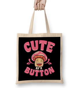 Adorable Cute As a Button Mushroom Pun Smiling Bez Çanta Uzun Saplı