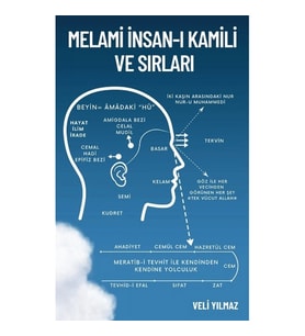 Melami İnsan-ı Kâmili ve Sırları