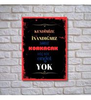 Kendimize Inandığımız Sürece Korkacak Hiç Bir Engel Yok Duvar Yazıları Retro Ahşap Poster