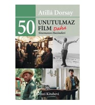 50 Unutulmaz Film Daha - Sinemanın Hazineleri