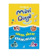 Görsel Dikkat Etkinlikleri - Mavi Dünya ile Okula Hazırlık (Ciltli)