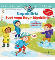 Yapabiliriz Evet veya Hayır Diyebiliriz - İlk Okuma Kitabım
