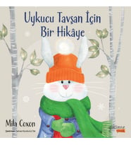 Uykucu Tavşan İçin Bir Hikaye