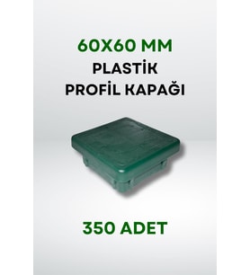 Plastik Profil Kapağı 60x60 MM (350 Adet) (Yeşil)