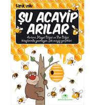 ŞU ACAYİP ARILAR - UĞURBÖCEĞİ YAYINLARI (Karışık)