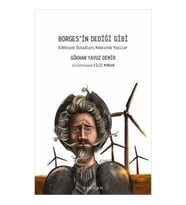Borges’in Dediği Gibi