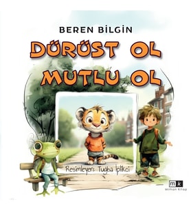 Dürüst Ol Mutlu Ol & Beren Bilgin