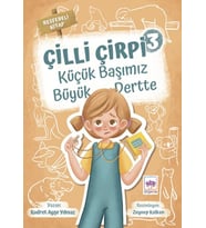 Küçük Başımız Büyük Dertte - Çilli Çirpi 3