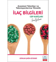 Anestezi Tekniker ve Teknisyenlerine Yönelik İlaç Bilgileri Cep Kartları