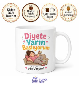 Diyete Yarın Başlıyorum Tembel Kadın Esprili Kahve Kupası Hediye Bardak