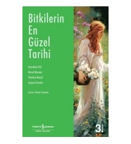 Bitkilerin En Güzel Tarihi