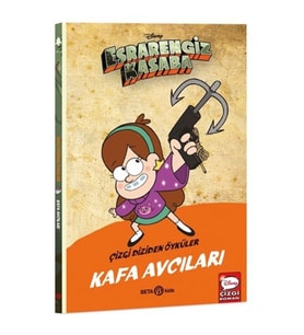 Esrarengiz Kasaba Çizgi Diziden Öyküler - Kafa Avcıları Beta Kids (Korunaklı Poşetle)