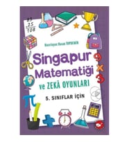 Singapur Matematiği ve Zeka Oyunları 5. Sınıflar İçin