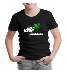 Just Keep Running Siyah Çocuk Tshirt