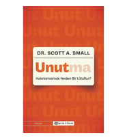 Unutma: Hatırlamamak Neden Bir Lütuftur?