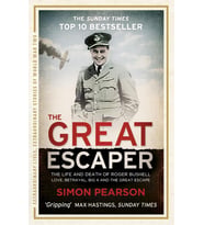The Great Escaper: The Life and Death of Roger Bushell