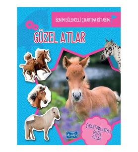 Güzel Atlar - Benim eğlenceli Çıkartma Kitabım