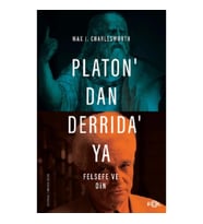 Platon’dan Derrida’ya Felsefe ve Din