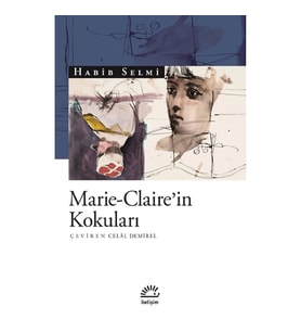 Marie-Claire'in Kokuları