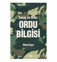 Savaş ve Ordu: Ordu Bilgisi