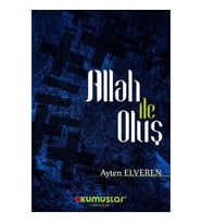 Allah İle Oluş