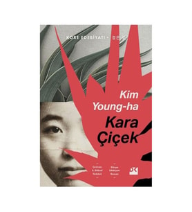 Kara Çiçek Kim Young-Ha Doğan Kitap