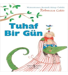 Tuhaf Bir Gün