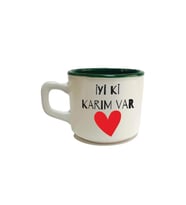İyi Ki Karım Var Baskılı Yeşil Venüs Sevgililer Günü Kupası