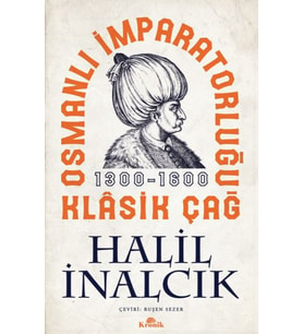 Osmanlı İmparatorluğu Klasik Çağ, 1300-1600