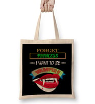 Cute Forget Princess I Want To Be A Vampire Bez Çanta Uzun Saplı