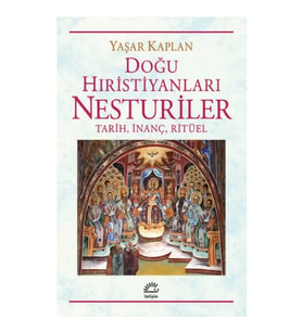 Doğu Hıristiyanları Nesturiler