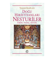 Doğu Hıristiyanları Nesturiler