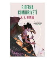 Ejderha Cumhuriyeti - Haşhaş Savaşı Üçlemesi 2