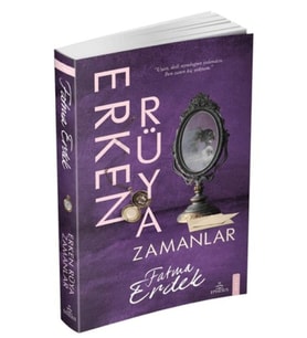 Erken Rüya Zamanlar
