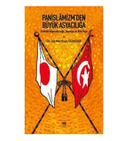 Panislamizm'den Büyük Asyacılığa