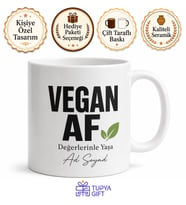 Vegan AF Baskılı Çok Vegan Kupa Bardak Hediye Özel Tasarım Mug