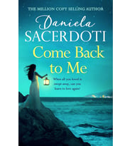 Come Back To Me (Seal Island 3): The Heartbreaking New Love Story From The Million-Copy-Selling Auth