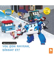 Robocar Poli Yol Çok Kaygan, Dikkat Et!