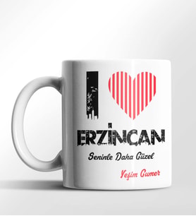 Kişiye Özel Erzincan Seninle Daha Güzel Tema Beyaz Kupa