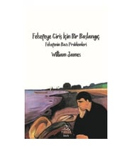 Felsefeye Giriş İçin Bir Başlangıç