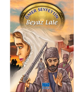 Beyaz Lale - Ömer Seyfettin (Karışık)