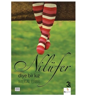 Nilüfer Diye Bir Kız-Meral Babacan Erbil