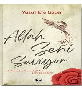 Allah Seni Seviyor