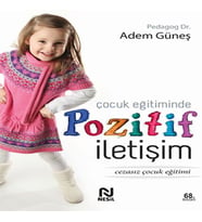 Çuk Eğitiminde Pozitif İletişim