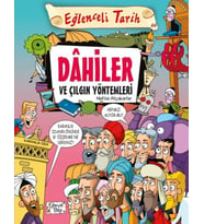 Dahiler ve Çılgın Yöntemleri