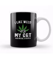 I Like Weed My Cat And Maybe 3 People Kedi Kupa Bardak Porselen