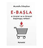 E-Başla - E-Ticaret ve E-İhracat Başlangıç Rehberi