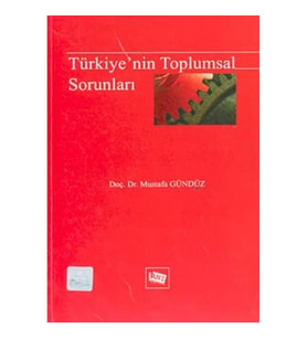 Türkiye'nin Toplumsal Sorunları