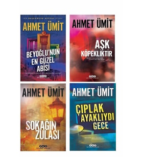 Beyoğlu'nun En Güzel Abisi & Aşk Köpekliktir & Sokağın Zulası & Çıplak Ayaklıydı Gece - Ahmet Ümit