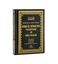 Esma-ül Hüsnanın Faziletleri ve Sırlı Dualar (Renksiz)